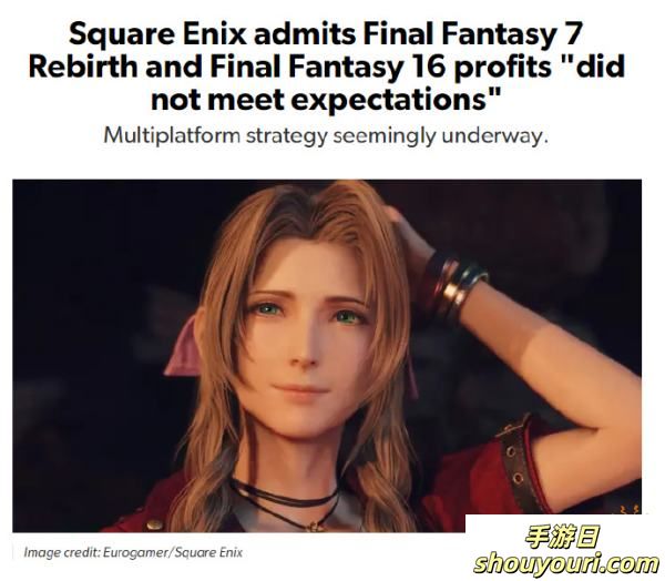 玩家毒舌周刊|SE《FF16》《FF7重生》销量低迷，《最终幻想》系列卖不动了？